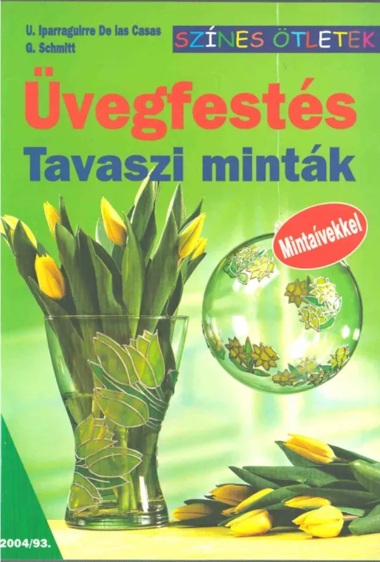 Üvegfestés - Tavaszi minták Legkelendőbb