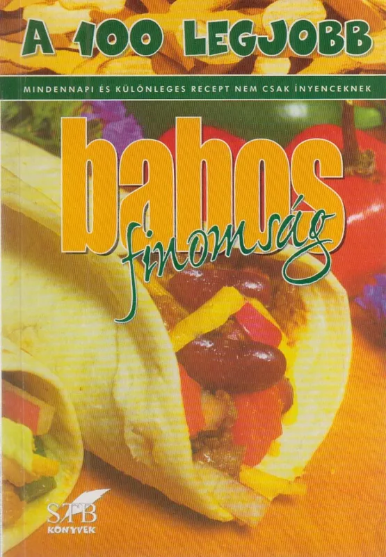 A 100 legjobb babos finomság Legnépszerűbb