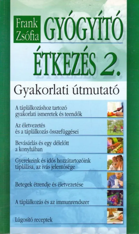 Árcsökkenés Gyógyító étkezés 2.