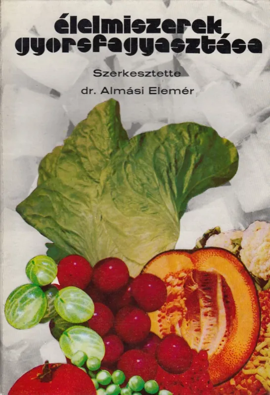 Olcsóbb Élelmiszerek gyorsfagyasztása