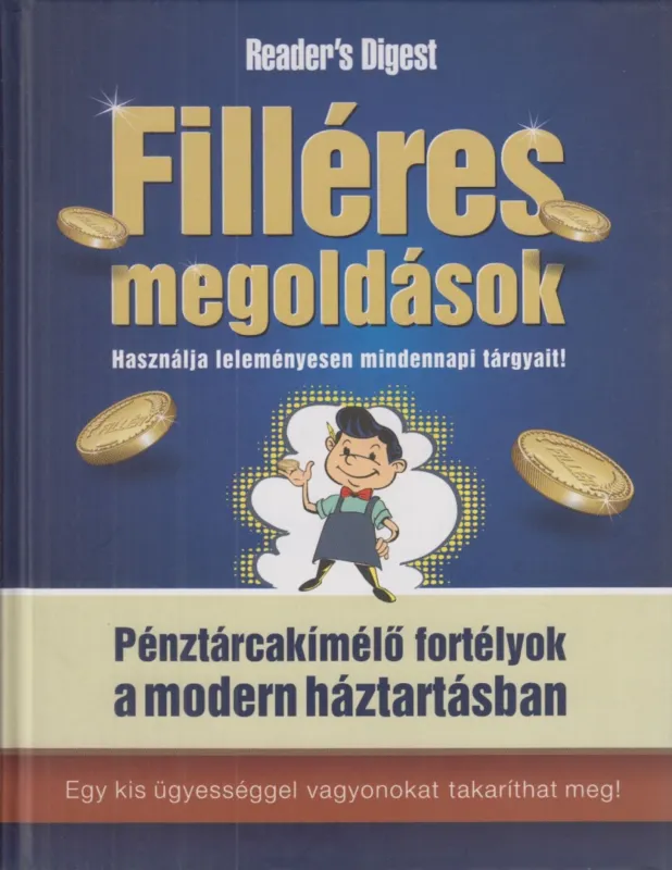 Olcsóbb Filléres megoldások