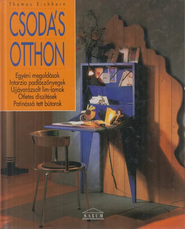 Legnépszerűbb Csodás otthon