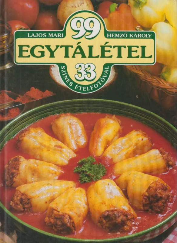 Expressz kézbesítés 99 egytálétel 33 színes ételfotóval