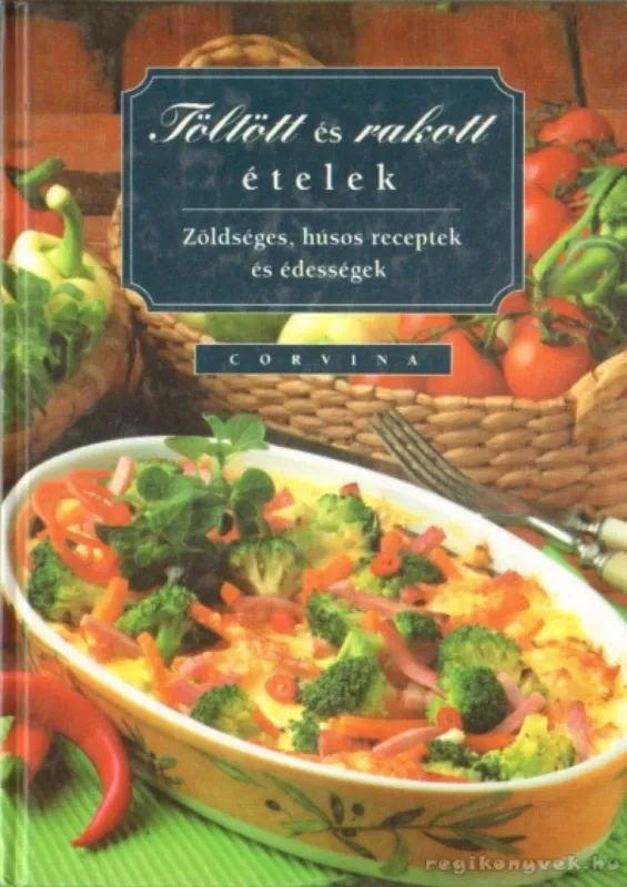 Töltött és rakott ételek Csak ma