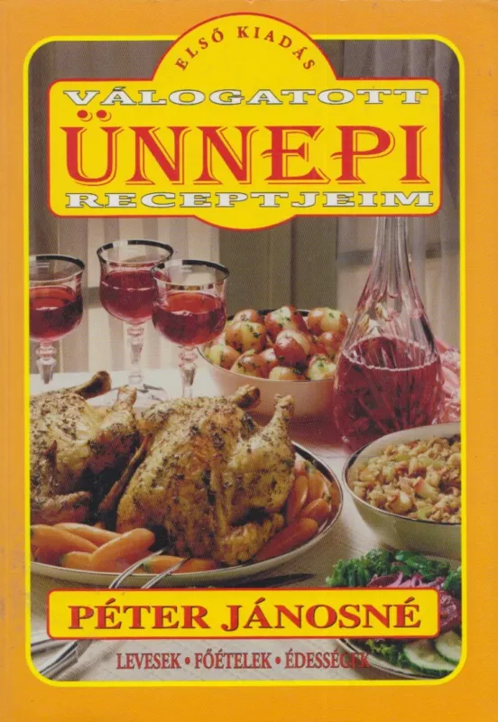 Válogatott ünnepi receptjeim Outlet