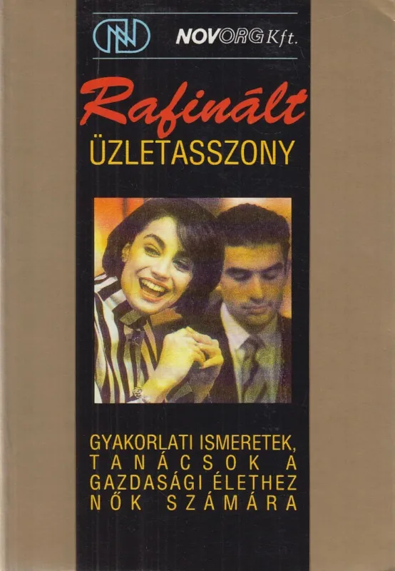 Utolsó esély Rafinált üzletasszony