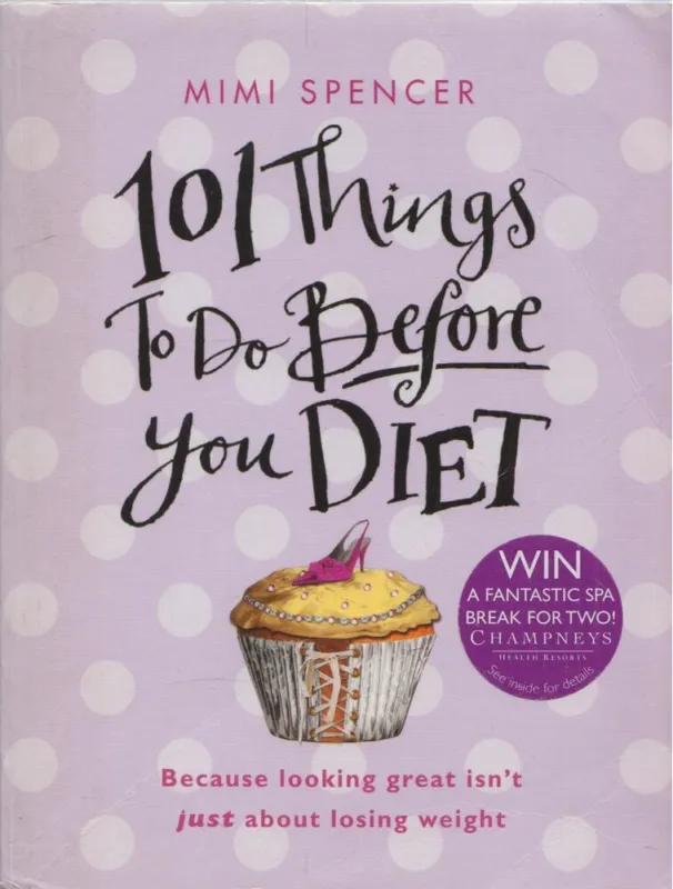 101 Things to Do Before You Diet Biztonságos fizetés