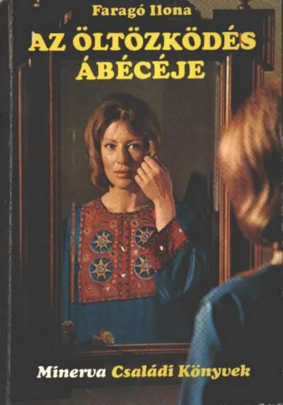 Akciós ár Az öltözködés ábécéje