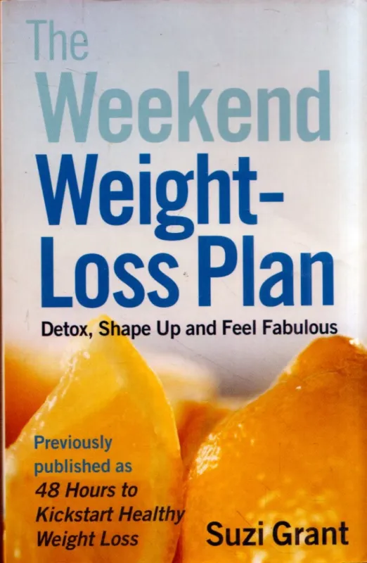 Végkiárusítás The Weekend Weight-Loss Plan