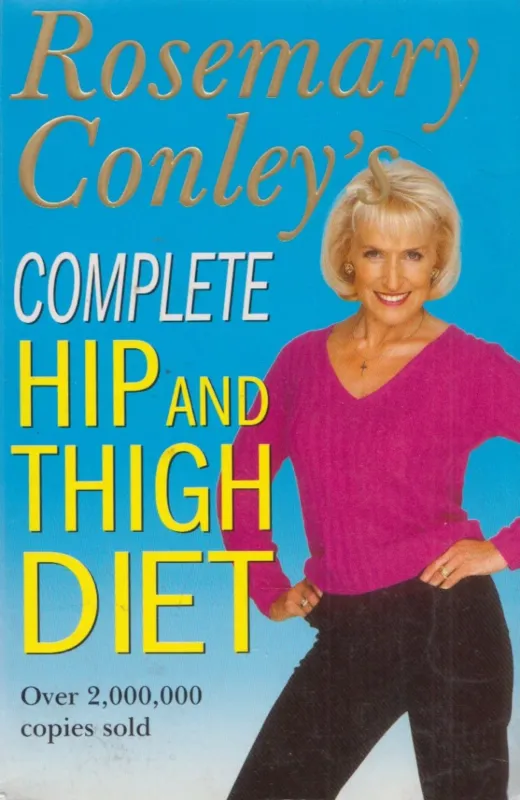 Végkiárusítás Rosemary Conley's Complete Hip And Thigh Diet