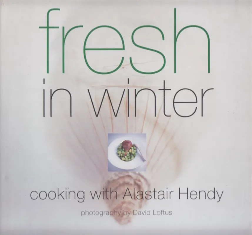 Outlet Fresh in Winter: Cooking with Alastair Hendy
