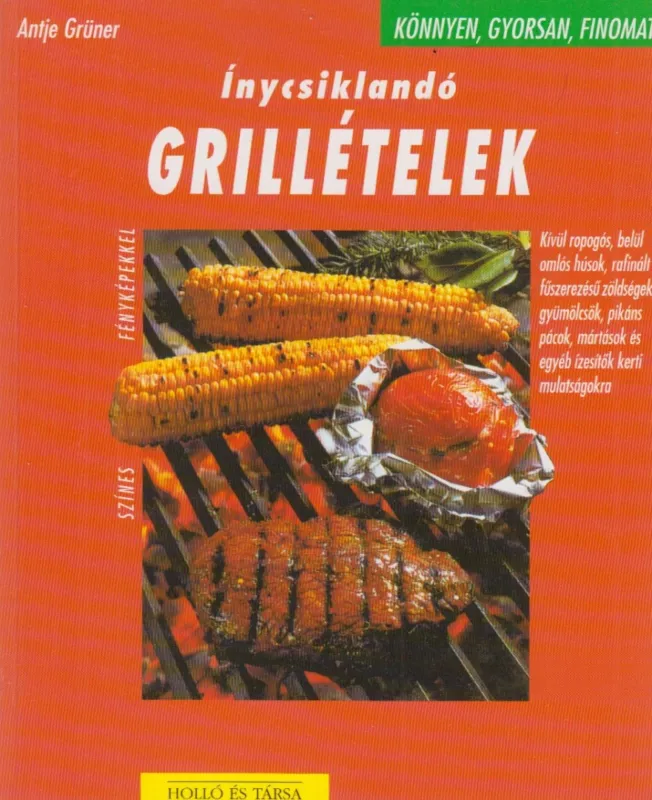 Ínycsiklandó grillételek Nézd meg most