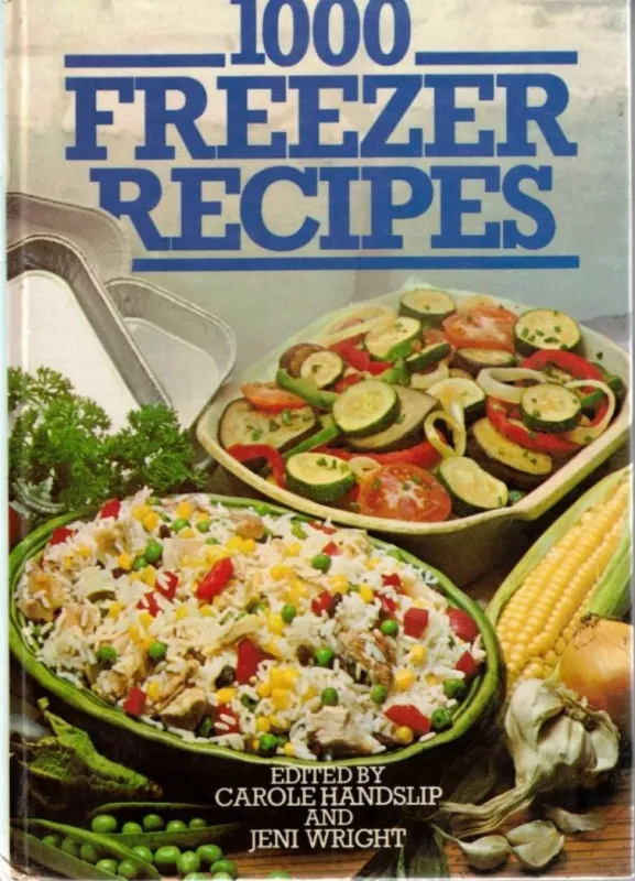 1000 Freezer Recipes Kihagyhatatlan ajánlat