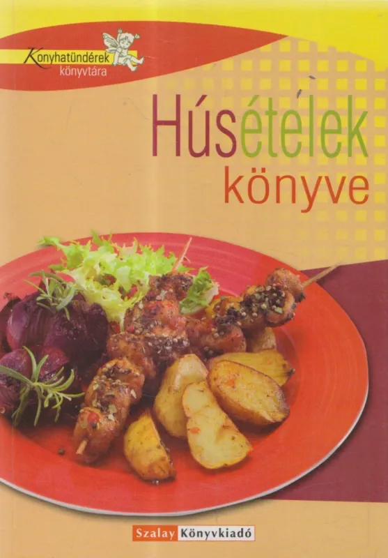 Húsételek könyve Gyors szállítás