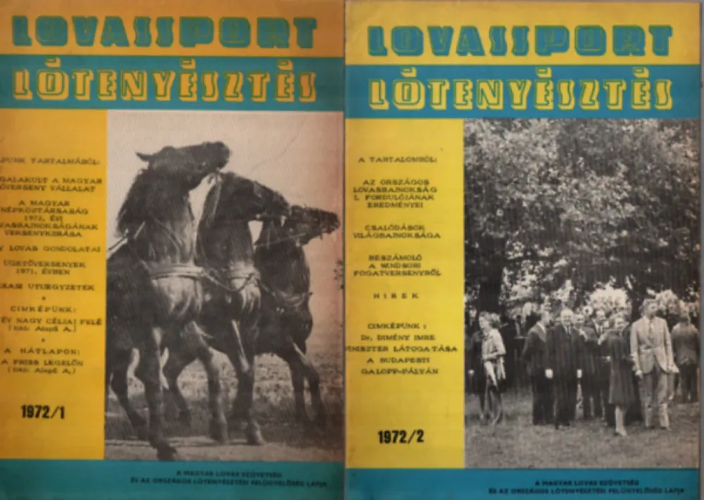 Biztonságos fizetés Lovassport és Lótenyésztés XVII. évf. 1972. 1-6. szám (teljes)