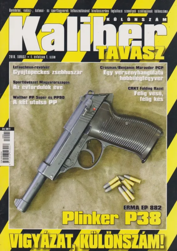 Vásárlói kedvenc Kaliber 2010. Tavasz különszám