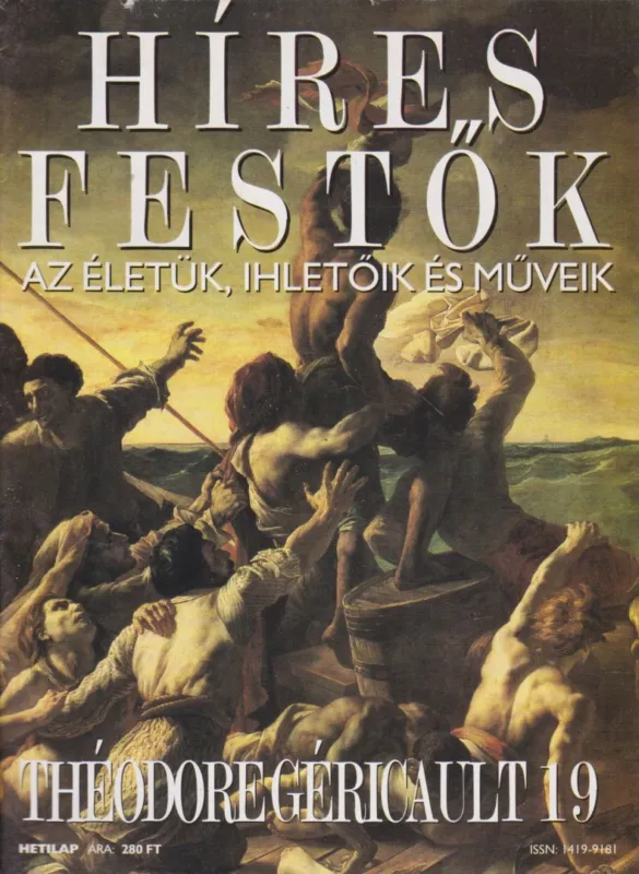 Híres festők 19 - Théodore Géricault Vásárlói kedvenc