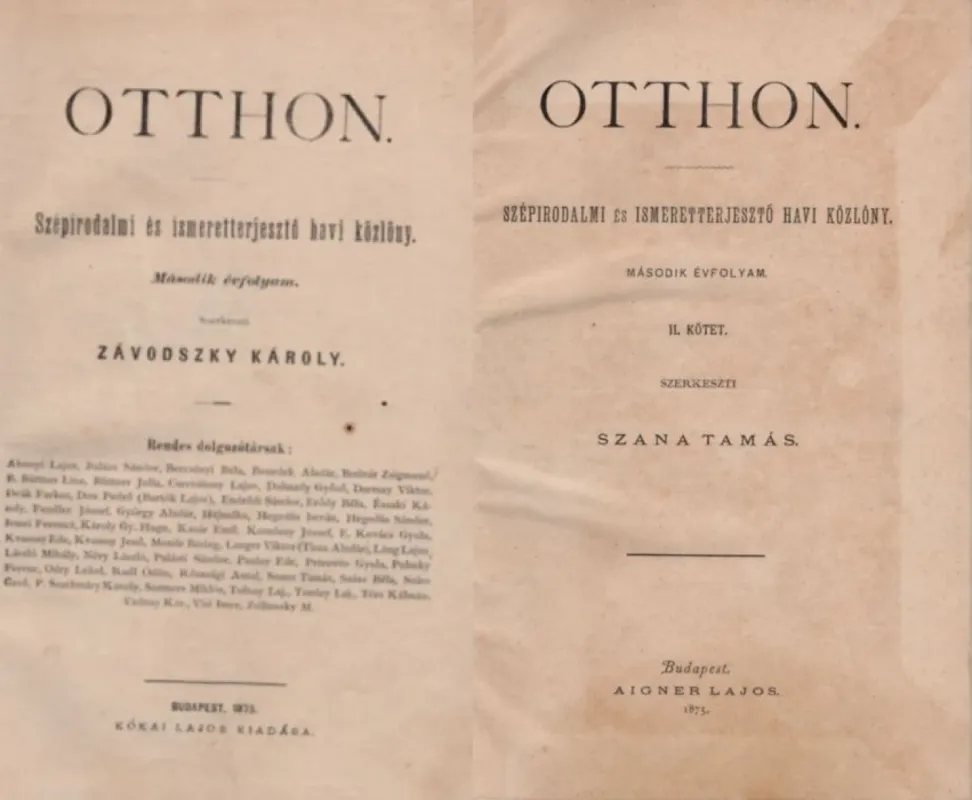 Otthon - Szépirodalmi és ismeretterjesztő havi közlöny 1875. II. évfolyam 1-2. kötet Olcsóbb