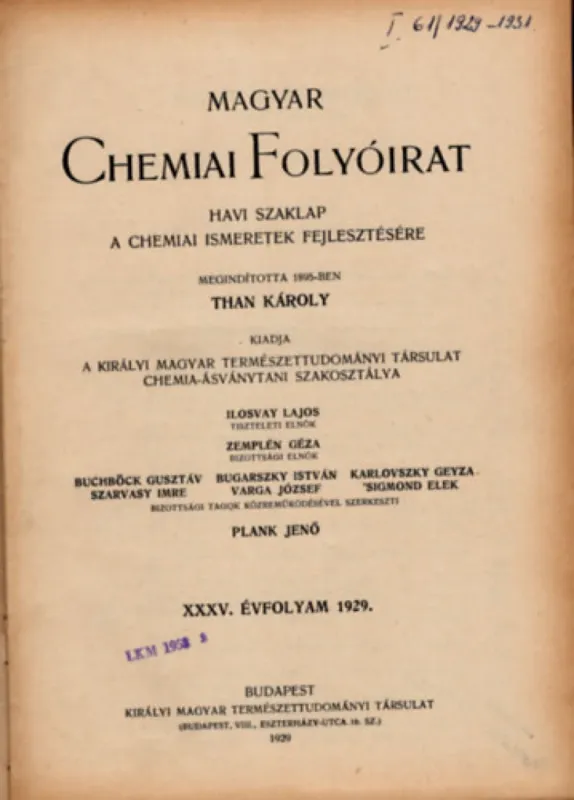Magyar chemiai folyóirat XXXV-XXXVII. évfolyam 1929-1931. (3 teljes évfolyam egybekötve) Korlátozott ajánlat