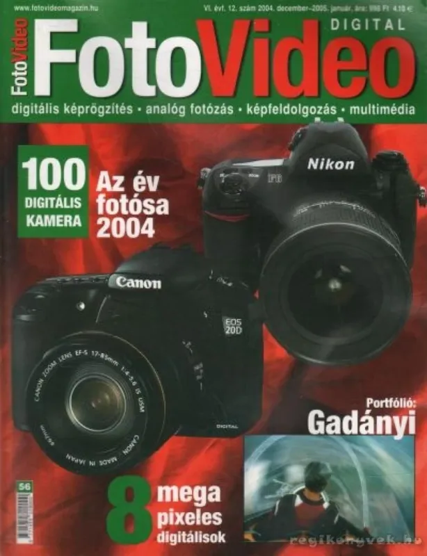 Biztonságos fizetés Foto Video 2004. december - 2005. január