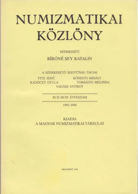 Numizmatikai közlöny XCII-XCIII. Utolsó esély
