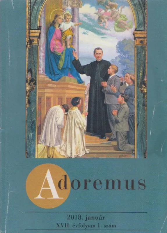 Akció Adoremus 2018. január