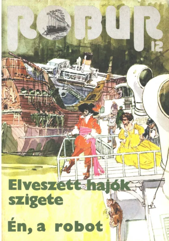Robur 12. Kihagyhatatlan ajánlat