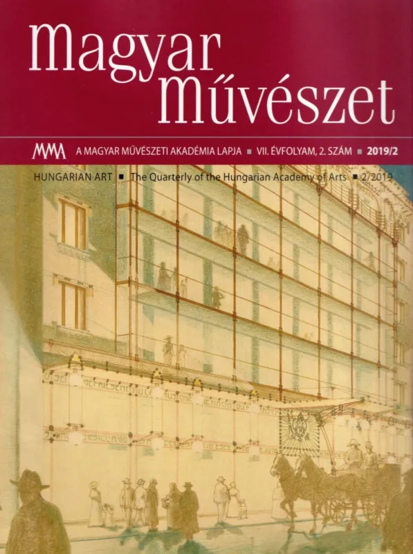 Magyar Művészet 2019/2. Nézd meg most