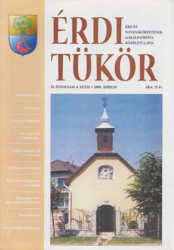 Érdi tükör II. évfolyam / 4. szám Vásárlói kedvenc