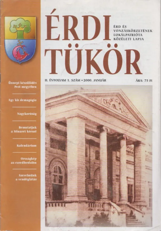 Kihagyhatatlan ajánlat Érdi tükör II. évfolyam / 1. szám