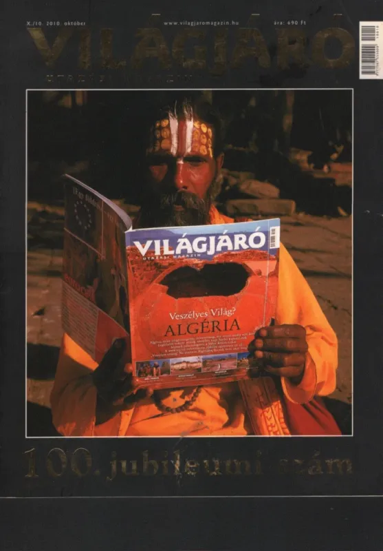 Világjáró utazási magazin 2010. október Nézd meg most