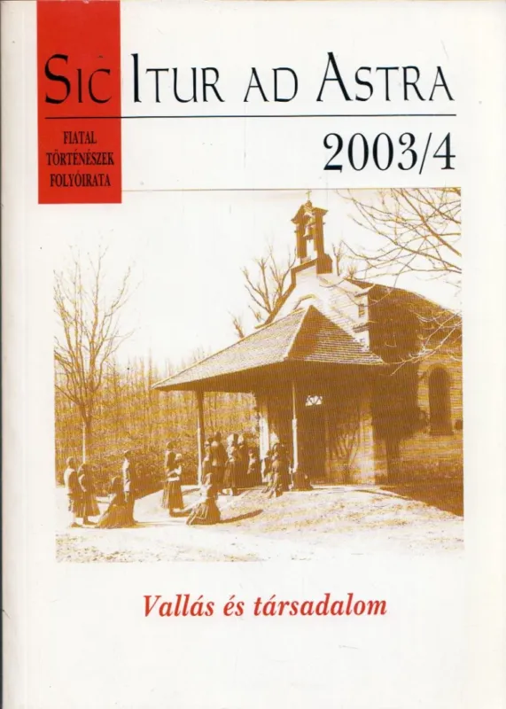 Sic Itur ad Astra 2003/4 Gyors szállítás