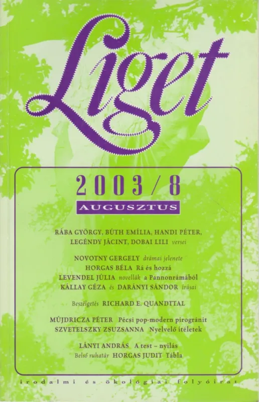 Liget 2003/8. szám Exkluzív ajánlat