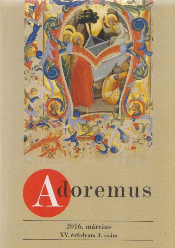 Adoremus 2016. március Vásárlói kedvenc