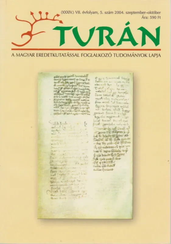 Legkelendőbb Turán VII. évf. 5. szám 2004. szeptember-október
