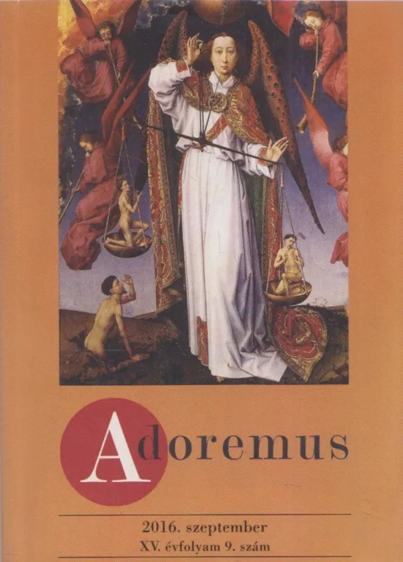 Csak ma Adoremus 2016. szeptember