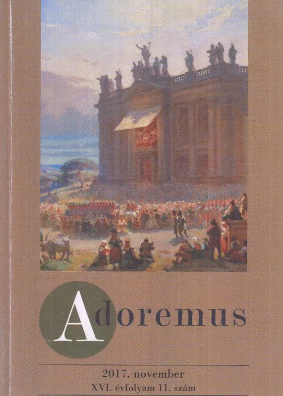 Adoremus 2017. november Árcsökkenés