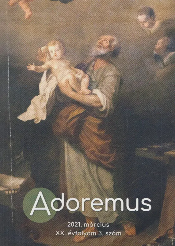 Gyors szállítás Adoremus 2021. március