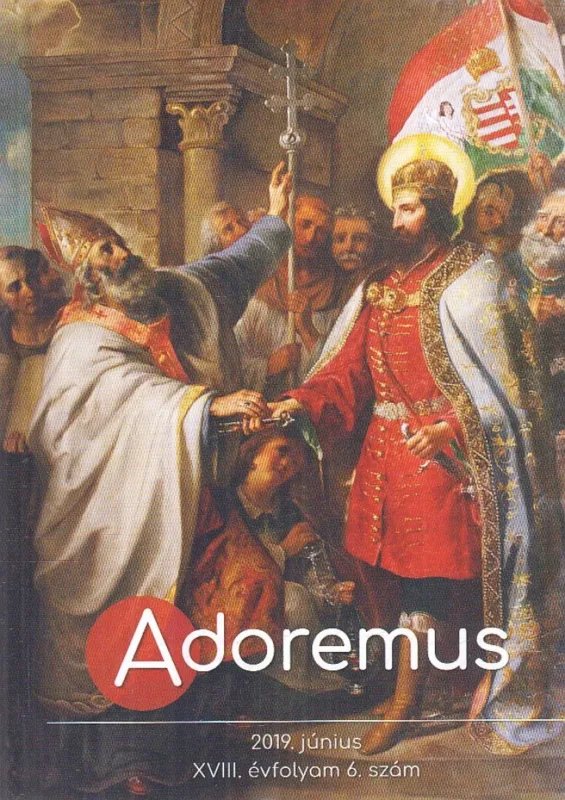 Olcsóbb Adoremus 2019. június