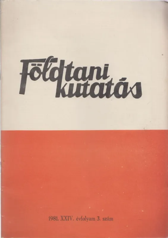 Alacsony ár Földtani kutatás 1981/3. szám