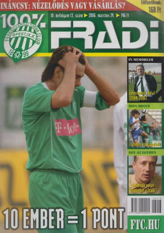 Biztonságos vásárlás 100% Fradi IV. évf. 13. szám