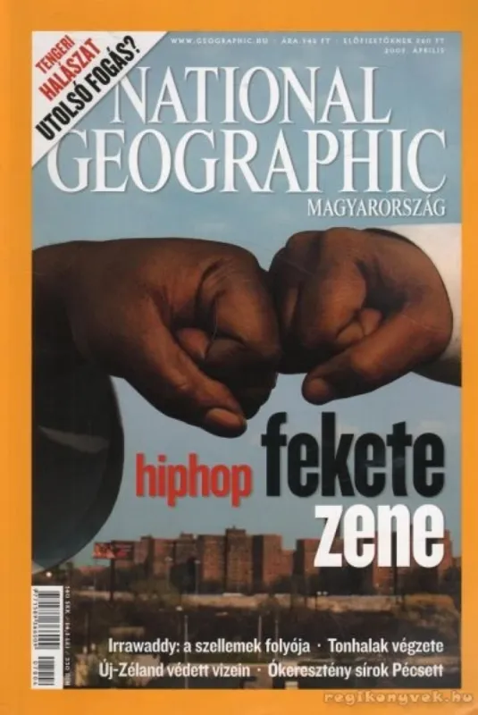 Expressz szállítás National Geographic Magyarország 2007. április 4. szám