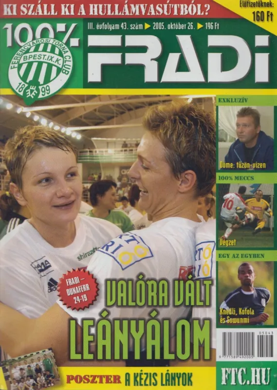 100% Fradi III. évf. 43. szám Különleges ajánlat