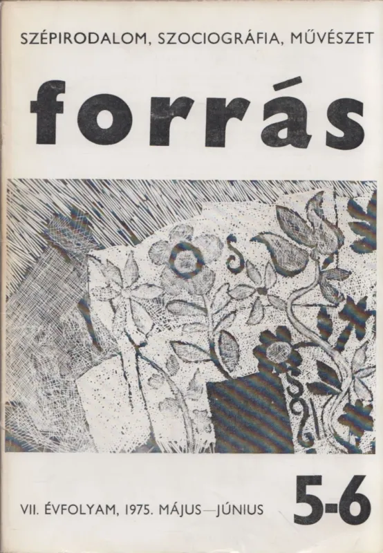 Vedd meg most Forrás 1975/5-6