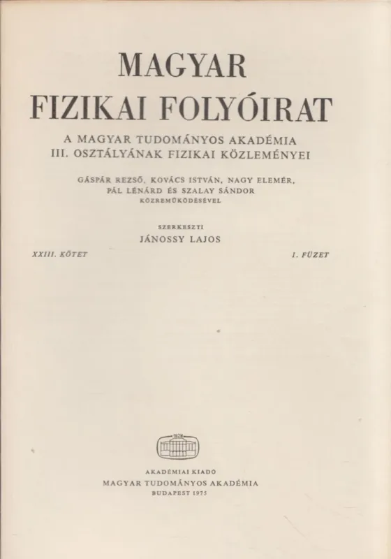 Nézd meg most Magyar fizikai folyóirat XXIII. kötet 1. füzet