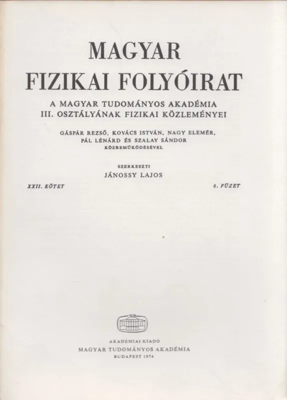 Legnépszerűbb Magyar fizikai folyóirat XXII. kötet 6. füzet