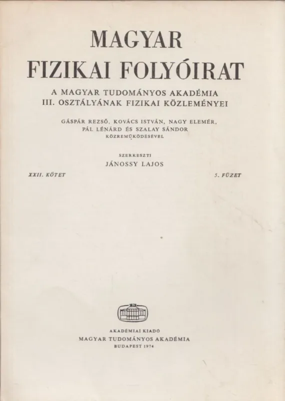 Magyar fizikai folyóirat XXII. kötet 5. füzet Alacsony ár