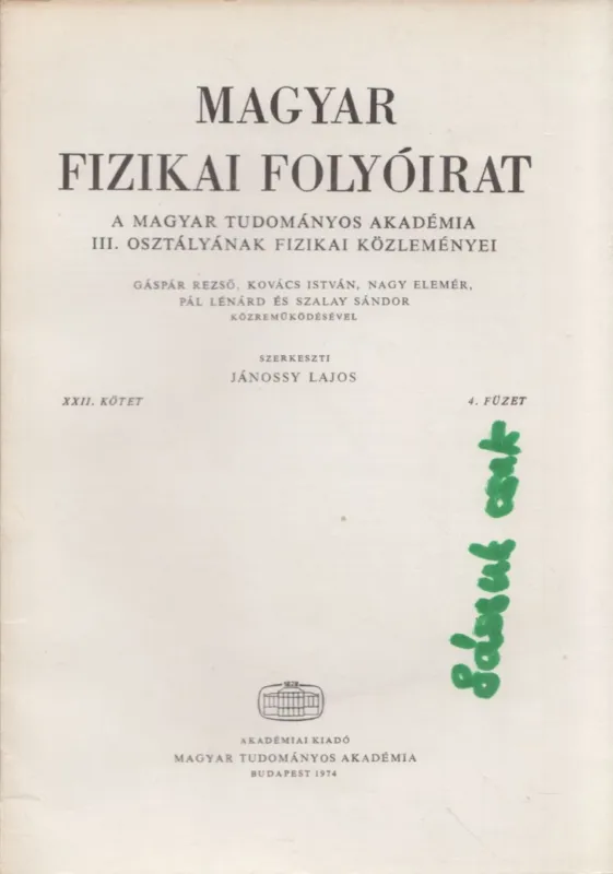 Vásárlói kedvenc Magyar fizikai folyóirat XXII. kötet 4. füzet