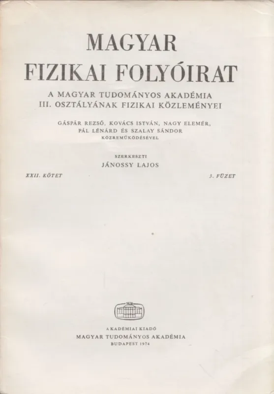 Magyar fizikai folyóirat XXII. kötet 3. füzet Expressz kézbesítés