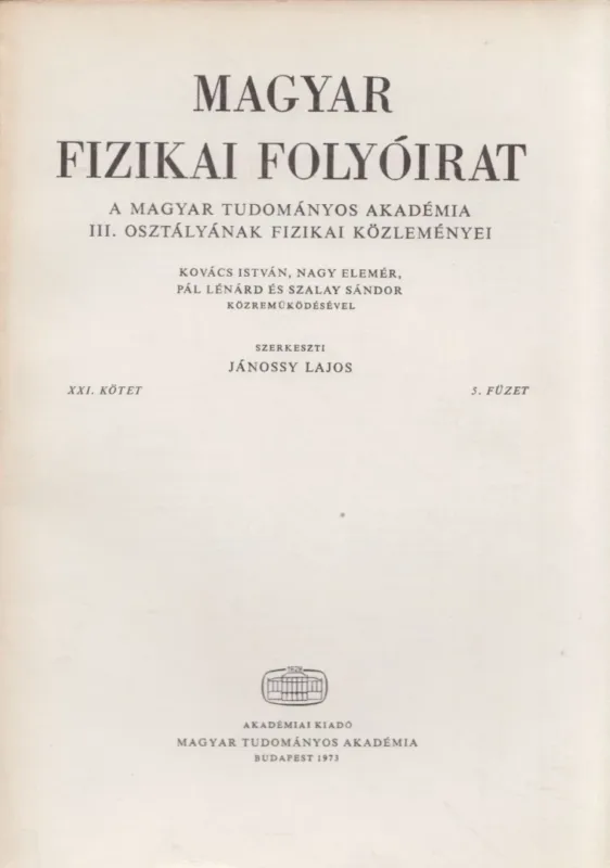 Prémium Magyar fizikai folyóirat XXI. kötet 5. füzet